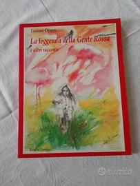 La Leggenda della Gente Rossa e altri racconti.
