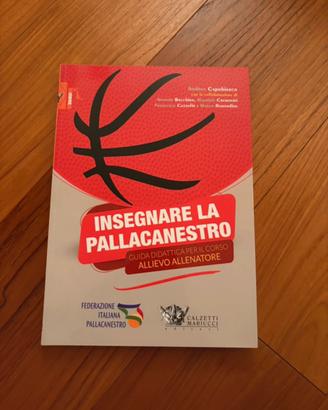 Insegnare la Pallacanestro - Guida Didattica