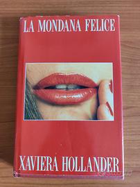 LA MONDANA FELICE di XAVIERA HOLLANDER
