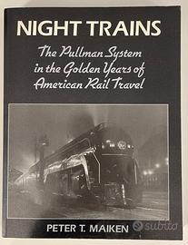 Night Trains (Pullman System in American Rails)