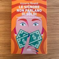 Le signone non parlando di soldi