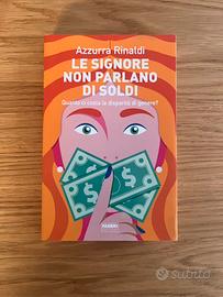 Le signone non parlando di soldi