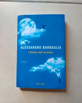 Alessandro Barbaglia – L’Atlante dell’invisibile