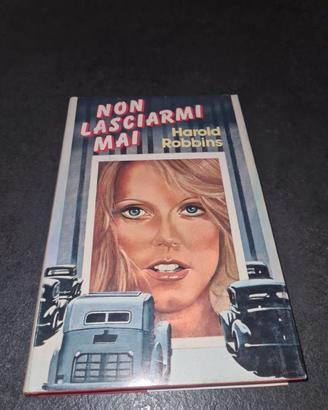 Non lasciarmi mai Harold Robbins Club degli Editor
