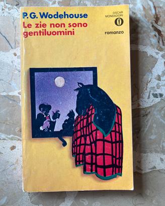 Libro “le zie non sono gentiluomini “- Wodehouse