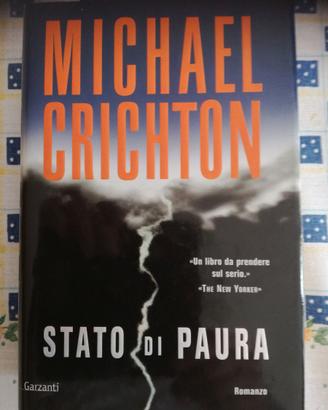 MICHAEL CRICHTON - THRILLER - STATO di PAURA