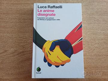 Le anime disegnate (Luca Raffaeli)