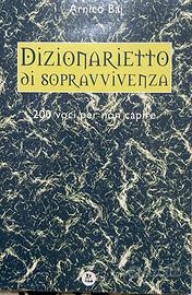 Dizionarietto di sopravvivenza di Arnico Baj