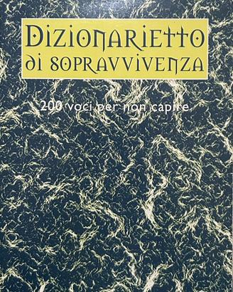 Dizionarietto di sopravvivenza di Arnico Baj
