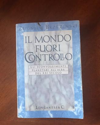 Il mondo fuori controllo di Zbigniew  Brzezinsky