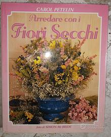 Arredare con i fiori secchi