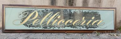 insegna VINTAGE vetro PELLICCERIA 