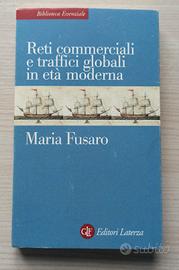 Reti commerciali e traffici globali in età moderna