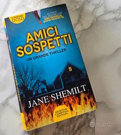 Amici sospetti - Jane Shemilt