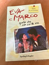 Libro Eva e Marco Quello che non sai di me