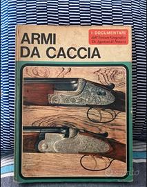 Lotto 10 libri Armi Antiche e da Caccia