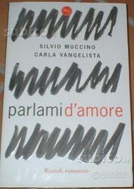Parlami d'amore Silvio Muccino