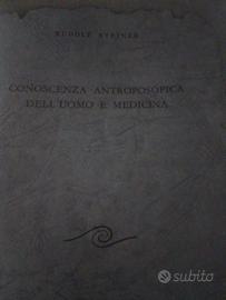 R. Steiner, Conoscenza antroposofica dell'uomo