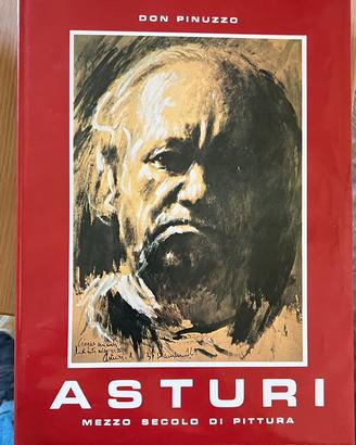 ASTURI -mezzo secolo di pittura - Don Pinuzzo