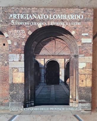 Libro Artigianato Lombardo - CARIPLO - 1981