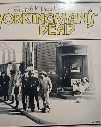 GRATEFUL DEAD  Whorkingman's Dead oriinale 1973