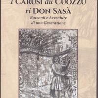 I Carusi du cuozzu ri don Sasà