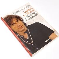 libro Vivere ad orecchio  _  Luciano Ligabue 