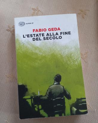 Fabio Geda L'estate alla fine del secolo 