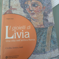 I gioielli di livia.una vita nell'antica Roma