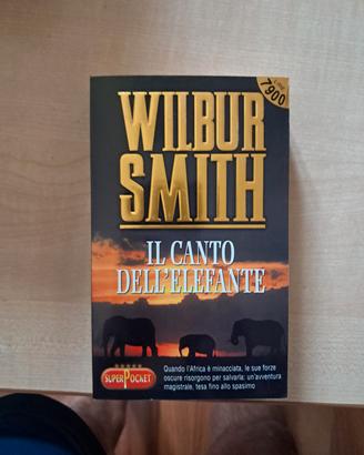 Wilbur Smith - Il canto dell'elefante 