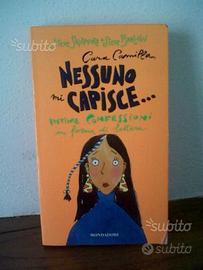 Cara Camilla, nessuno mi capisce