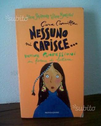 Cara Camilla, nessuno mi capisce