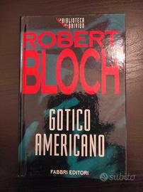 Gotico americano - Robert Bloch