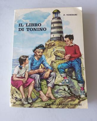 IL LIBRO DI TONINO scritto da Fabio Tombaro Fabbri