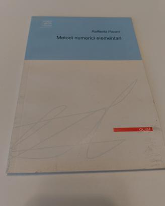 Metodi numerici elementari - Raffaella Pavani 2002