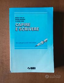 Libro Renzo Furlan - Capire e Scrivere 