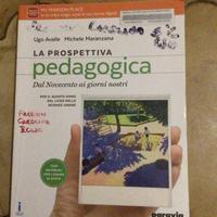 La prospettiva pedagogica Vol. 2: Dal Novecento ai