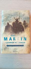 I Guerrieri del Ghiaccio - George R.R. Martin.