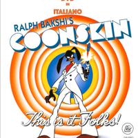 Ralph Bakshi COONSKIN (Versione VHS Riversato DVD)