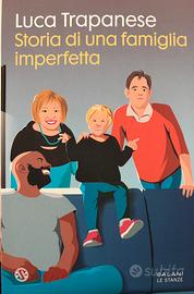 Storia di una famiglia imperfetta - Luca Trapanese