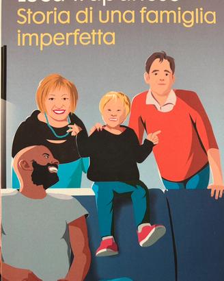 Storia di una famiglia imperfetta - Luca Trapanese
