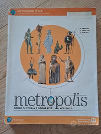 Metropolis. Corso di storia e geografia. Volume 2