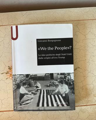 «We the People»? (Giovanni Borgognone)