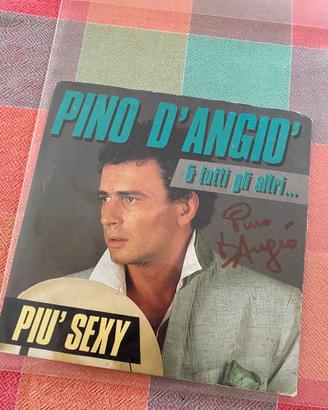 Pino d'Angiò - Più Sexy - 45 giri Autografato