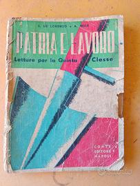 Patria e Lavoro letture per la quinta classe