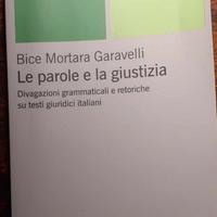 Mortara Garavelli, Le Parole e la giustizia