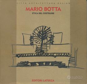 MARIO BOTTA ETICA DEL COSTRUIRE