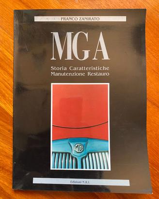 MG A Storia Caratteristiche Manutenzione Restauro