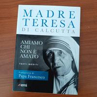 Libro Amiamo chi non è amato