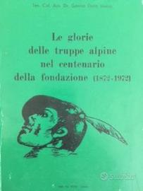 7 Rgt alp., le Glorie delle TT.AA nel centenario.